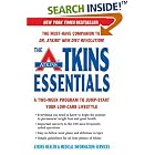 The Atkins Essentials: A Two-Week Program to Jump-start Your Low-Carb Lifestyle by  Atkins Health & Medical Information Serv