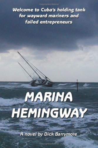 Marina Hemingway: A Novel Marina Hemingway: A Novel