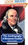 The Autobiography of Benjamin Franklin (Wordsworth American Classics)