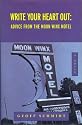 Write Your Heart Out : Advice from the Moon Winx Motel