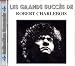 Les Grands Succ�s de Robert Charlebois