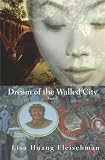 Dream of the Walled City