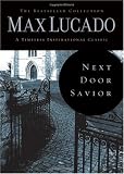 Next Door Savior: Student Edition (Lucado, Max)