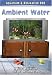 Ambient Water 3rd Edition: A Video Aquarium DVD