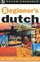 Beginner's Dutch (Teach Yourself)