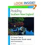Paddling Southern New England: 30 Canoe Trips in Massachusetts, Rhode Island, and Connecticut, Second Edition