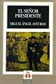 El señor presidente by Eduardo Thiers Whitton