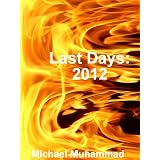 Last Days: 2012