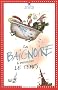 La baignoire � remonter le temps
