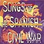 Songs of the Spanish Civil War