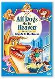 All Dogs Go to Heaven: The SeriesFriends to the Rescue