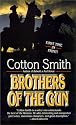 Brothers of the Gun