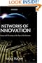 Networks of Innovation: Change and Meaning in the Age of the Internet