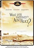 What Ever Happened to Aunt Alice?