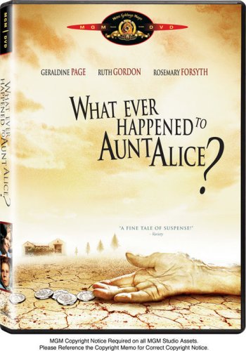 Whatever Happened To Aunt Alice