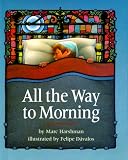 All The Way To Morning