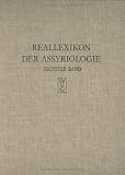 Reallexikon Der Assyriologie Und Vorderasiatischen Archaologie: Klagegesang - Libanon