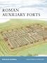Roman Auxiliary Forts 27 BC-AD 378 (Fortress)
