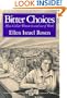 Bitter Choices: Blue-Collar Women in and out of Work (Women in Culture and Society Series)