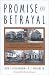 Books : Promise And Betrayal: Universities And The Battle For Sustainable Urban Neighborhoods