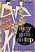 Dirty Girls on Top: A Novel (The Dirty Girls Social Club, 2)