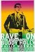 Rave on: The Biography of Buddy Holly