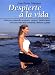 Book Despierte a La Vida/ Wake Up To Life