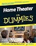Home Theater For Dummies (For Dummies (Computer/Tech)) Home Theater For Dummies (For Dummies (Computer/Tech))
