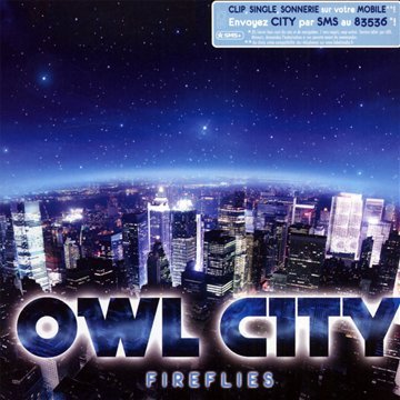 Owl City - Fireflies - Zortam Music