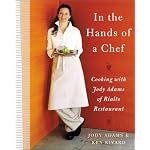 In the Hands of A Chef: Cooking with Jody Adams of Rialto Restaurant book cover