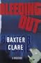 Bleeding Out: A Mystery