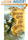 Bertrem's Guide to the Age of Mortals: Everyday Life in Krynn of the Fifth Age (A Dragonlance(r) Novel)