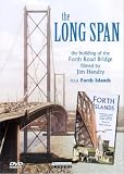 Revue Panamint Cinema  / The Long Span / Forth Islands