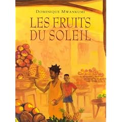 Les Fruits du soleil