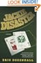 Jackie Disaster: A Mystery