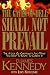 The Gates of Hell Shall Not Prevail: The Attack on Christianity and What You Need to Know to Combat It (Hardcover)