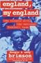 England, My England: The Trouble with the National Football Team