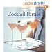 Williams-Sonoma Entertaining: Cocktail Parties