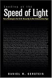 Leading at the Speed of Light: New Strategies for U.S. Security in the Information Age (Issues in Twenty-First Century Warfare)