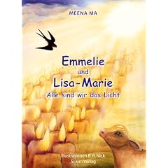 Emmelie und Lisa-Marie: Alle sind wir das Licht