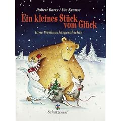 Ein kleines St�ck vom Gl�ck. Eine Weihnachtsgeschichte.