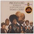 Precious Lord: The Great Gospel Songs of Thomas A. Dorsey