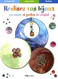 R�alisez vos bijoux en nacre et perles de cristal
