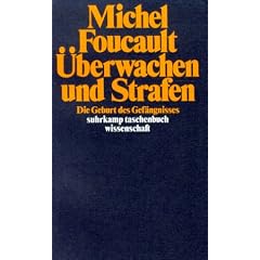 �berwachen und Strafen: Die Geburt des Gef�ngnisses