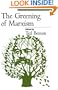 The Greening of Marxism