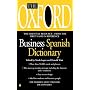The Oxford Business Spanish Dictionary