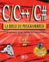 C/C++/C# : La Bible du programmeur (1 livre + 1 CD-Rom)