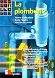 La Plomberie comme un pro !