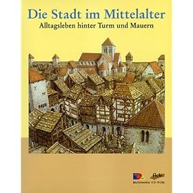 Die Stadt im Mittelalter