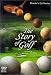 DVD : The Story of Golf (Tiger Woods, Jack Nicklaus, Arnold Palmer)